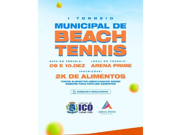 A prefeitura municipal, secretaria de esportes e juventude, promove o "I Torneio Municipal de Beach Tennis
